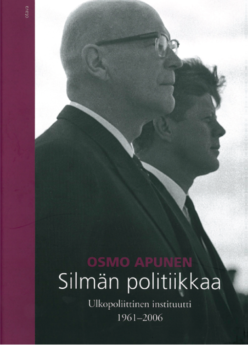 Osmo Apunen: Silmän politiikkaa. Ulkopoliittinen instituutti 1961–2006. Otava 2012, 264 s.